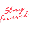 Stay Focused