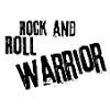 Rock and roll warrior