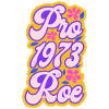 Féministe Pro 1973 Roe