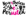 Feminist Nevertheless She
