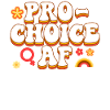 Feminist Pro-Choice Af