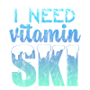 I Need Vitamin Ski 3