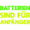 Batterien Sind Für Anfänger