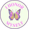 i honor myself