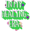 in my healing era