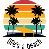 Life's a beach