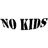 No kids