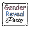 Gender Reveal Party