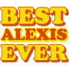 Alexis First Name Funny Gift