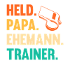 Vater Papa Trainer