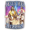 Jesus Has Rizzen - He Is Rizzen Jesus Rizz