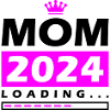 Mama 2024 Loading Mom