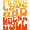 PEACE LOVE AND ROCKN ROLL