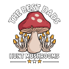 The Best Dads Hunt Mushrooms