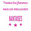 femmes naissent les meilleurs Nantaises
