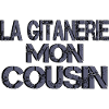 La Gitanerie Mon Cousin