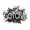 GOTCHA