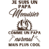 papa menuisier cool
