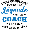 Légende et Coach