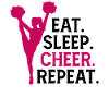 Cheerleading - Eat Sleep Cheer Repeat