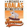 Because koalas are freaking awesome