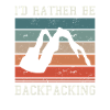 I'd Rather Be Backpacking
