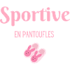 Sportive en pantoufles
