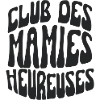 club des mamies heureuses