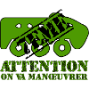 Attention on va manœuvrer