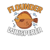 Flounder Whisperer Flunderflüsterer Angler