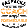 Cadeau Formidable pour Coach Formidable