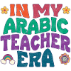 In my Arabic teacher era