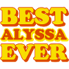Alyssa First Name Funny Gift