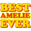 Amelie First Name Funny Gift