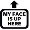 My face