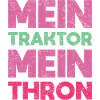 Mein Traktor, Mein Thron