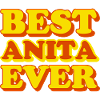 Anita First Name Funny Gift