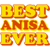 Anisa First Name Funny Gift