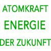 Atomkraft Energie der Zukunft