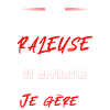 Râleuse, Chiante et Adorable