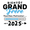 Bientôt Grand Frère 2025