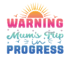 Warning moms Trip In Progress