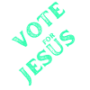 vote for Jesus 2