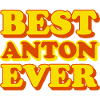Anton First Name Funny Gift