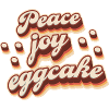 Peace Joy Eggcake