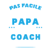 Papa et Coach Humour Cadeau