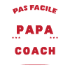 Papa et Coach Humour Cadeau