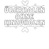 ÜBERHOLEN OHNE EINZUHOLEN