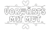 VORWÄRTS MIT MUT