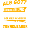 Tunnelbauer Sprüche